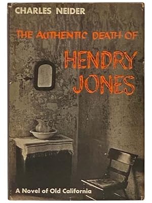 Bild des Verkufers fr The Authentic Death of Hendry Jones: A Novel of Old California zum Verkauf von Yesterday's Muse, ABAA, ILAB, IOBA