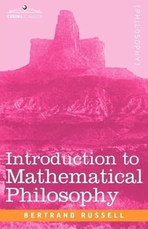 Bild des Verkufers fr Introduction to Mathematical Philosophy zum Verkauf von moluna