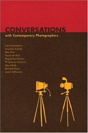 Seller image for CONVERSATIONS : With Contemporary Photographers for sale by WeBuyBooks