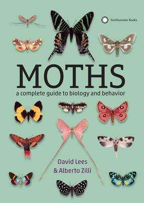 Seller image for Moths: A Complete Guide to Biology and Behavior for sale by moluna