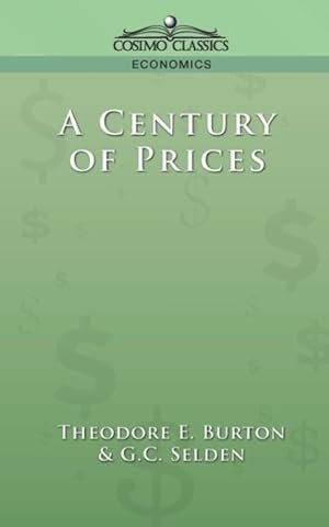 Seller image for A Century of Prices for sale by moluna