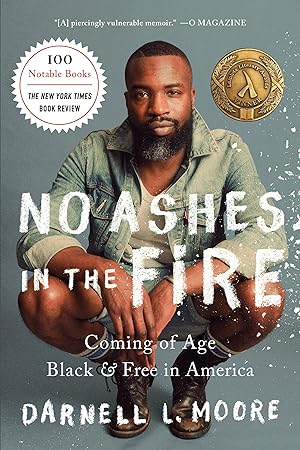 Bild des Verkufers fr No Ashes in the Fire: Coming of Age Black and Free in America zum Verkauf von moluna