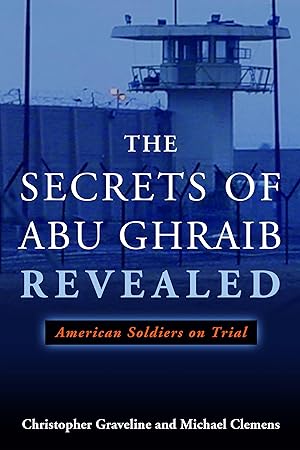 Seller image for The Secrets of Abu Ghraib Revealed: American Soldiers on Trial for sale by moluna