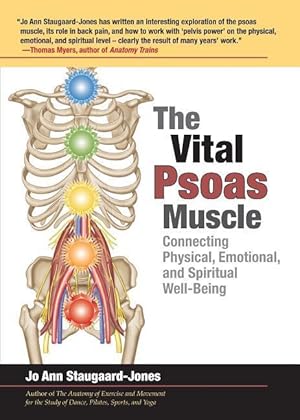 Bild des Verkufers fr The Vital Psoas Muscle: Connecting Physical, Emotional, and Spiritual Well-Being zum Verkauf von moluna