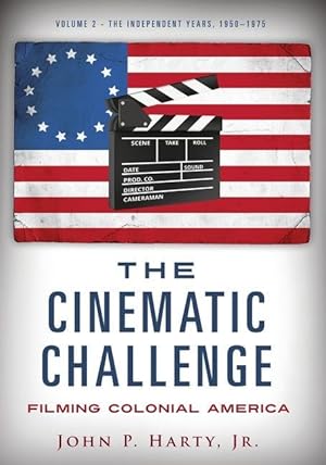 Bild des Verkufers fr The Cinematic Challenge- Volume 2: Filming Colonia America zum Verkauf von moluna