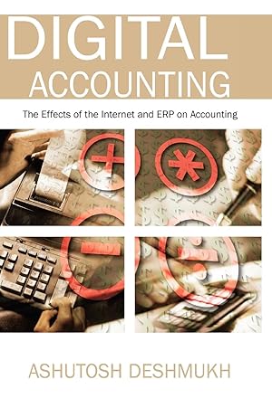 Bild des Verkufers fr Digital Accounting: The Effects of the Internet and ERP on Accounting zum Verkauf von moluna