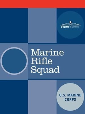 Bild des Verkufers fr Marine Rifle Squad zum Verkauf von moluna