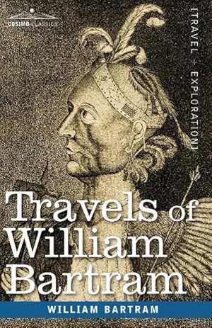 Bild des Verkufers fr Travels of William Bartram zum Verkauf von moluna