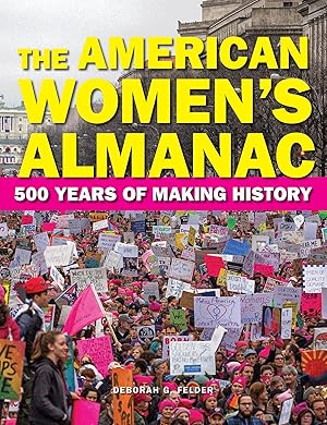 Bild des Verkufers fr The American Women\ s Almanac: 500 Years of Making History zum Verkauf von moluna