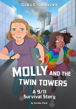 Bild des Verkufers fr Molly and the Twin Towers: A 9/11 Survival Story zum Verkauf von moluna