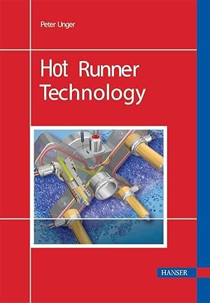 Bild des Verkufers fr Hot Runner Technology zum Verkauf von moluna