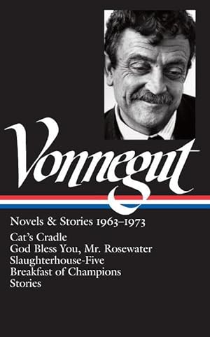 Bild des Verkufers fr Kurt Vonnegut: Novels & Stories 1963-1973 (Loa #216): Cat\ s Cradle / Rosewater / Slaughterhouse-Five / Breakfast of Champions zum Verkauf von moluna