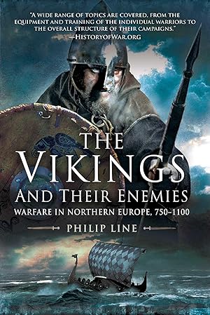 Bild des Verkufers fr The Vikings and Their Enemies: Warfare in Northern Europe, 750-1100 zum Verkauf von moluna
