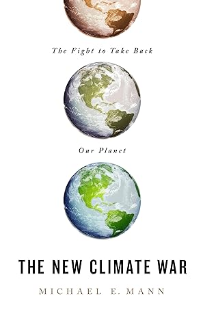 Bild des Verkufers fr The New Climate War: The Fight to Take Back Our Planet zum Verkauf von moluna