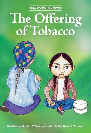 Bild des Verkufers fr Siha Tooskin Knows the Offering of Tobacco zum Verkauf von moluna