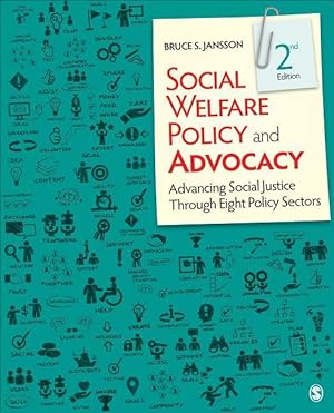 Bild des Verkufers fr Social Welfare Policy and Advocacy: Advancing Social Justice Through 8 Policy Sectors zum Verkauf von moluna