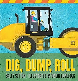 Seller image for Dig, Dump, Roll for sale by moluna