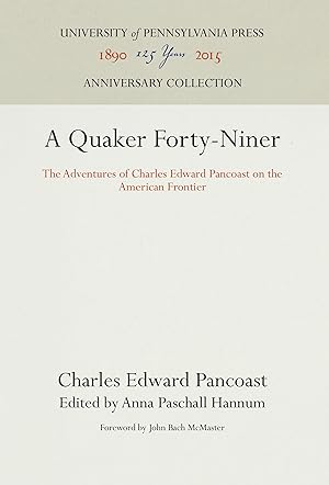 Seller image for A Quaker Forty-niner for sale by moluna