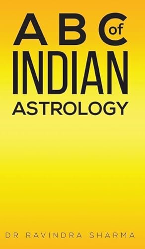 Bild des Verkufers fr AB C OF INDIAN ASTROLOGY zum Verkauf von moluna