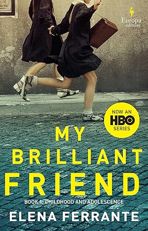 Bild des Verkufers fr My Brilliant Friend. HBO Tie-In zum Verkauf von moluna