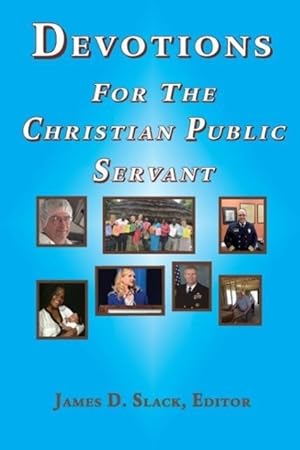 Immagine del venditore per Devotions for the Christian Public Servant venduto da moluna