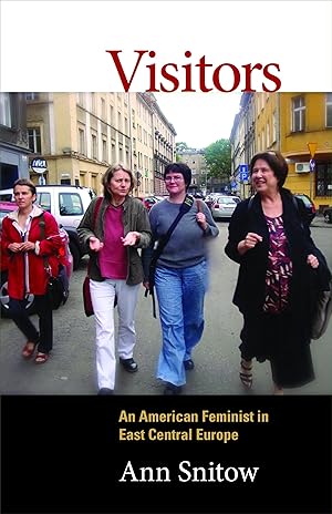 Bild des Verkufers fr Visitors: An American Feminist in East Central Europe zum Verkauf von moluna