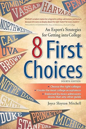 Bild des Verkufers fr 8 First Choices: An Expert\ s Strategies for Getting Into College zum Verkauf von moluna
