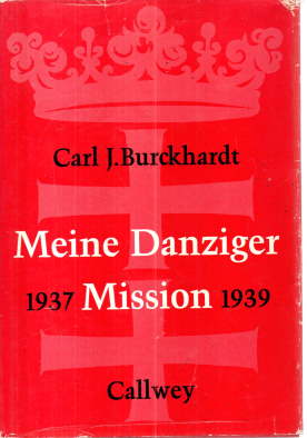 Seller image for Meine Danziger Mission 1937-1939. for sale by Leonardu