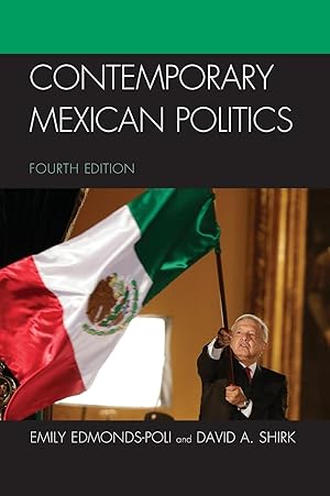 Bild des Verkufers fr Contemporary Mexican Politics, Fourth Edition zum Verkauf von moluna