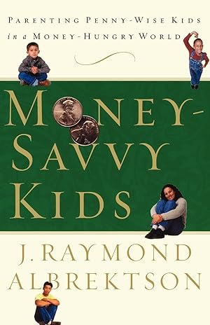 Seller image for Money-Savvy Kids for sale by moluna