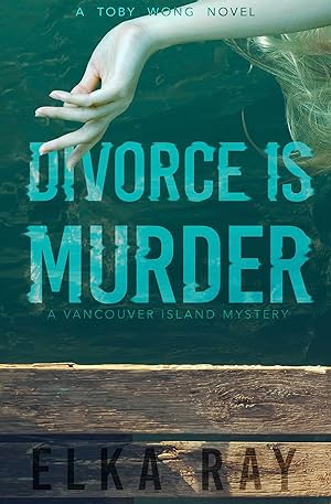 Bild des Verkufers fr Divorce Is Murder: A Toby Wong Mystery zum Verkauf von moluna