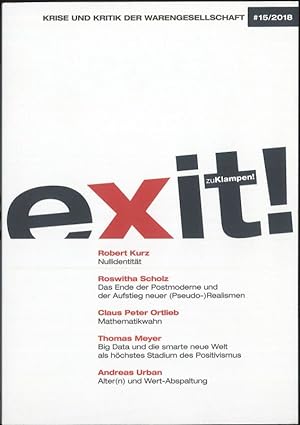 exit! Krise und Kritik der Warengesellschaft Heft 15/2018