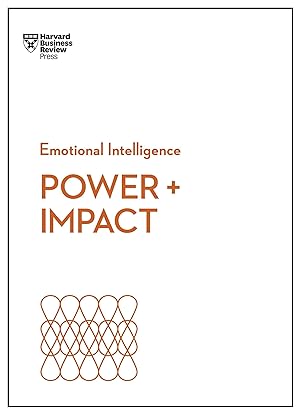 Bild des Verkufers fr Power and Impact (HBR Emotional Intelligence Series) zum Verkauf von moluna