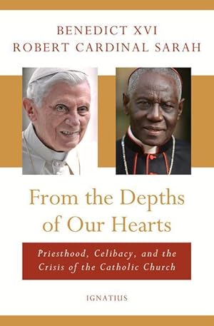 Bild des Verkufers fr From the Depths of Our Hearts: Priesthood, Celibacy and the Crisis of the Catholic Church zum Verkauf von moluna