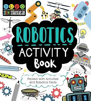 Bild des Verkufers fr Stem Starters for Kids Robotics Activity Book: Packed with Activities and Robotics Facts zum Verkauf von moluna