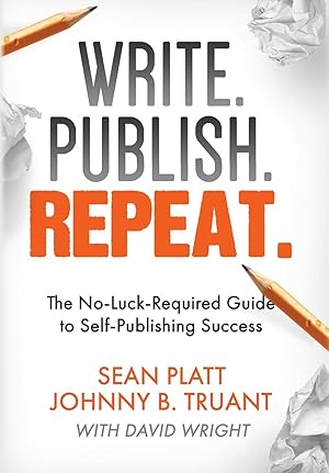 Seller image for Write. Publish. Repeat. for sale by moluna