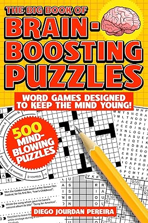 Bild des Verkufers fr The Big Book of Brain-Boosting Puzzles: 500 Word Games Designed to Keep the Mind Young zum Verkauf von moluna