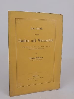 Seller image for Der Streit zwischen Glauben und Wissenschaft auf der Lehre David Hume's und der Wahrscheinlichkeitsrechnung. for sale by ANTIQUARIAT Franke BRUDDENBOOKS