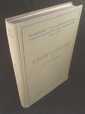 Aromastoffe: Kurzes Handbuch für die Aroma-, Alkoholfreie-Getränke-, Riechstoff- und Spirituosen-...