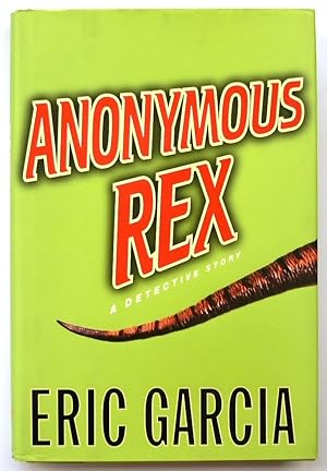 Bild des Verkufers fr Anonymous Rex: A Detective Story zum Verkauf von PsychoBabel & Skoob Books