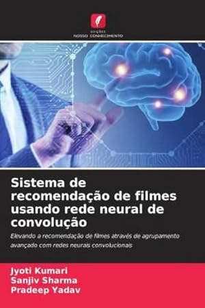 Seller image for Sistema de recomendao de filmes usando rede neural de convoluo for sale by BuchWeltWeit Ludwig Meier e.K.