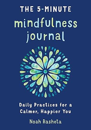 Bild des Verkufers fr The 5-Minute Mindfulness Journal: Daily Practices for a Calmer, Happier You zum Verkauf von moluna