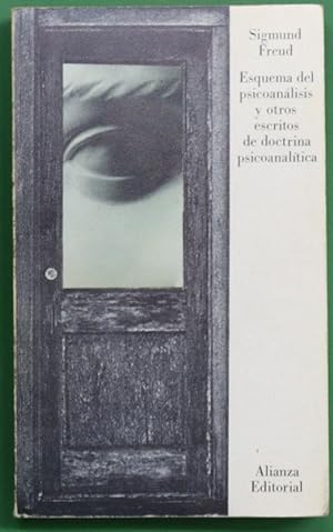 Imagen del vendedor de Esquema del psicoanàlisis y otros escritos de doctrina psicoanalìtica a la venta por Librería Alonso Quijano