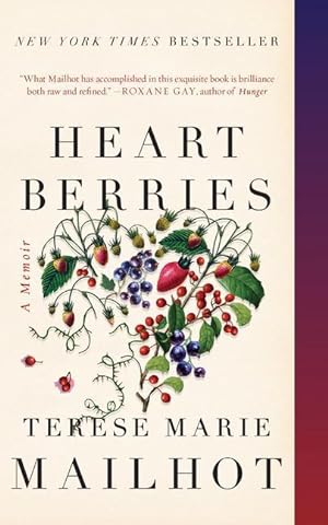 Bild des Verkufers fr Heart Berries: A Memoir zum Verkauf von moluna