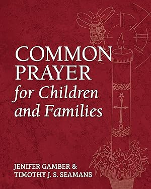 Bild des Verkufers fr Common Prayer for Children and Families zum Verkauf von moluna