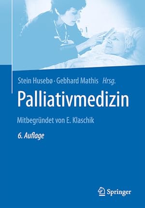 Bild des Verkufers fr Palliativmedizin: Mitbegrndet von E. Klaschik zum Verkauf von Studibuch