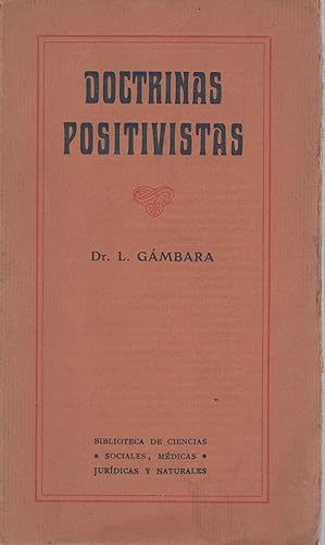 Imagen del vendedor de Doctrinas positivistas . a la venta por Librera Astarloa