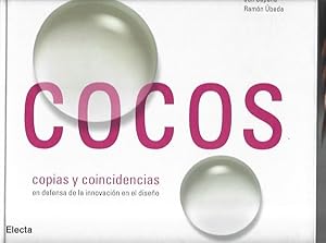 Immagine del venditore per COCOS. COPIAS Y COINCIDENCIAS EN DEFENSA DE LA INNOVACION EN EL DISEO venduto da Desvn del Libro / Desvan del Libro, SL