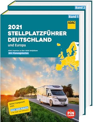 ADAC Stellplatzführer 2021 Deutschland und Europa ADAC Expertise zu über 6600 Stellplätzen