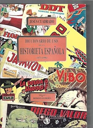 DICCIONARIO DE USO DE LA HISTORIETA ESPAÑOLA (1873-1996)